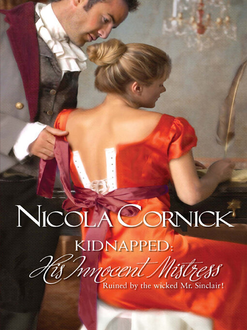 Title details for Kidnapped by Nicola Cornick - Wait list